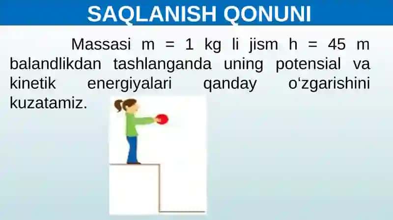 Mexanik energiyaning saqlanish qonuni 2