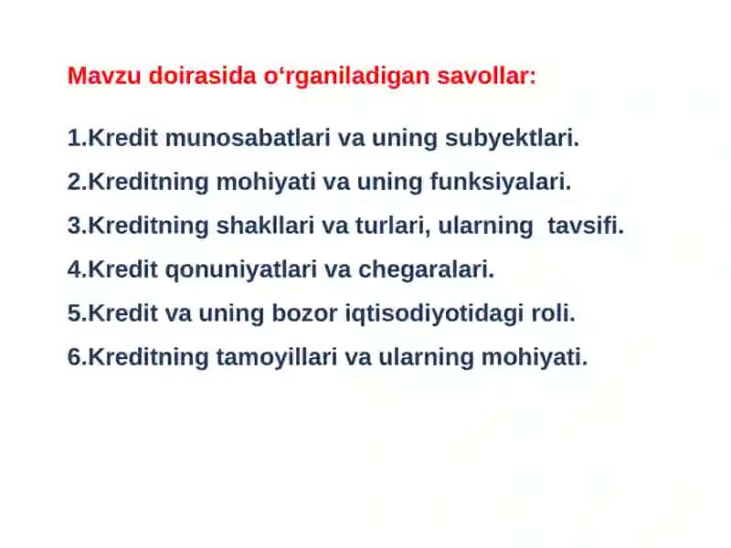Kreditning mohiyati, zarurligi, funksiyalari va turlari 2