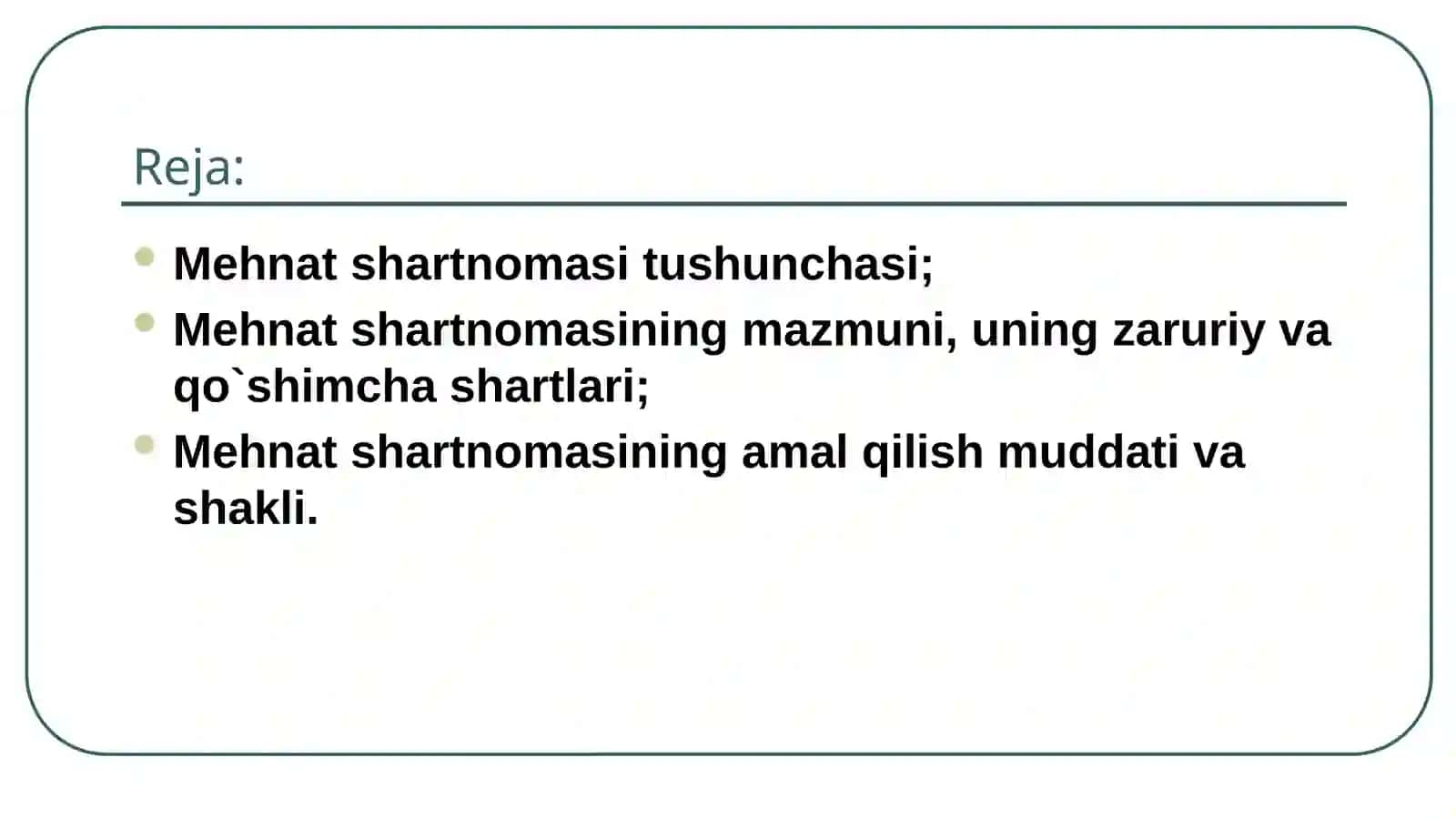 Mehnat shartnomasi va ishga qabul qilishni rasmiylashtirish 2