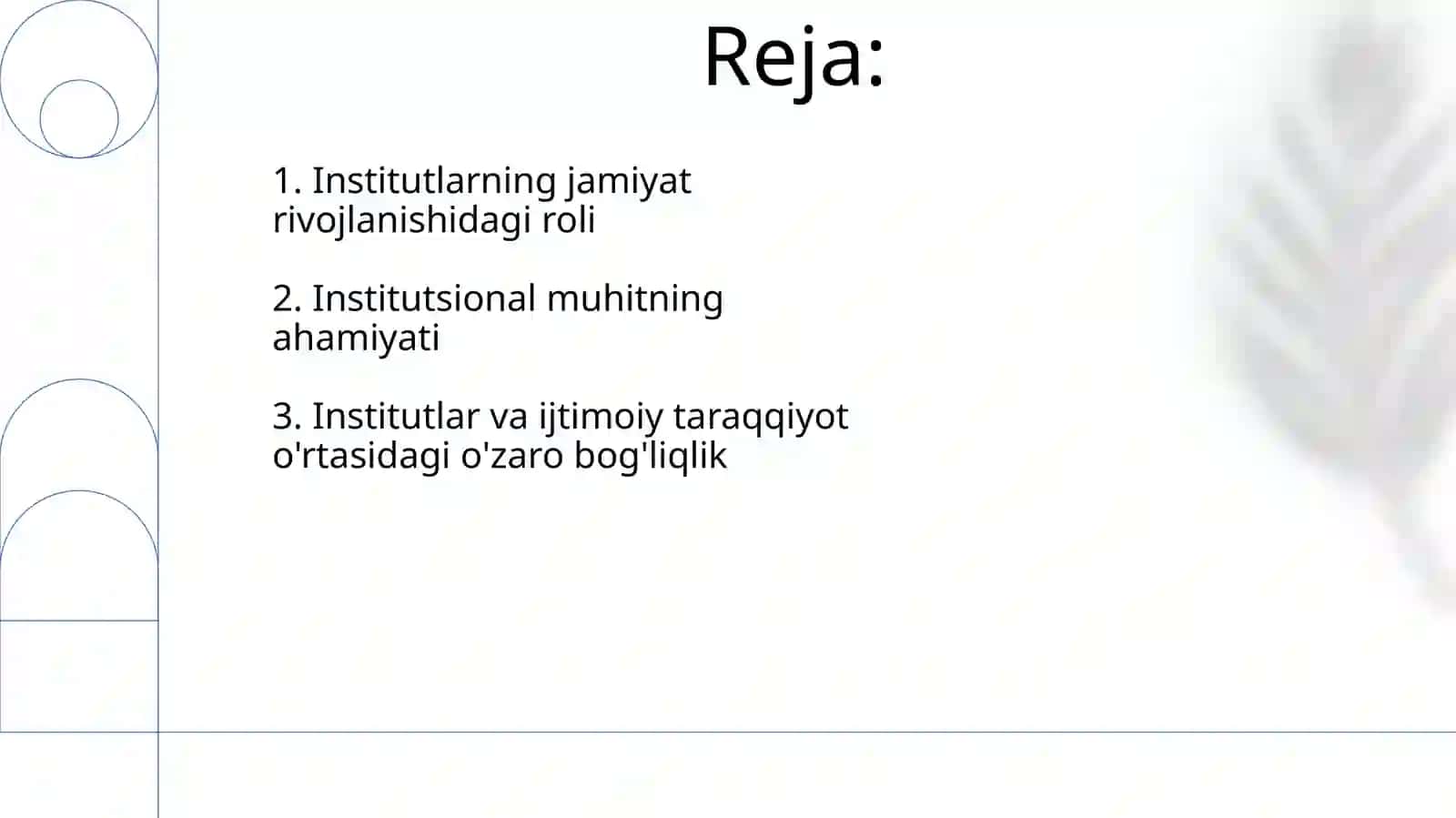 Institutlar va Institsional muhitning jamiyat rivojlanishidagi ro'li 2