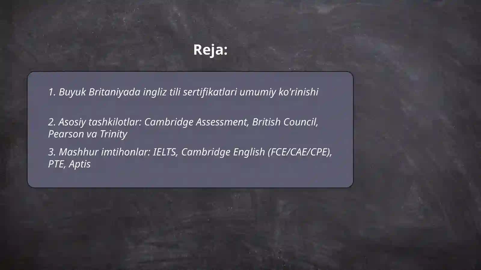 Buyuk Biritaniyada Ingliz tili bo'yicha ilimni baholash, sertifikat berish tartibi, test formati, baholash mezonlari haqida taqdimot 2