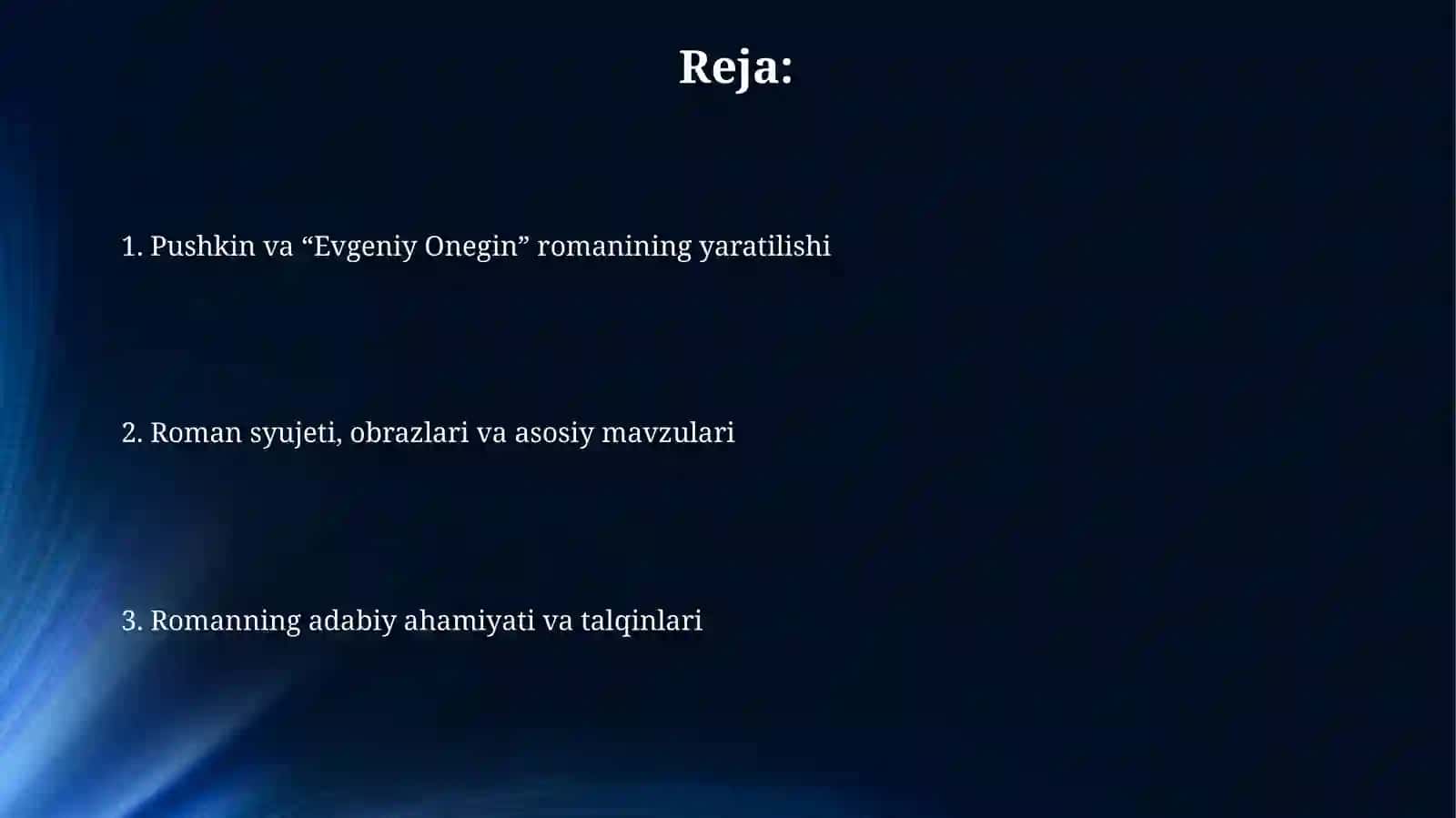 Pushkin va “Evgeniy Onegin” romanining yaratilishi 2