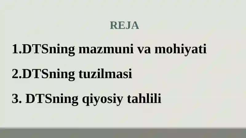 Davlat ta_lim standartining (DTS) mazmuni, tuzilmasi, mohiyati 2