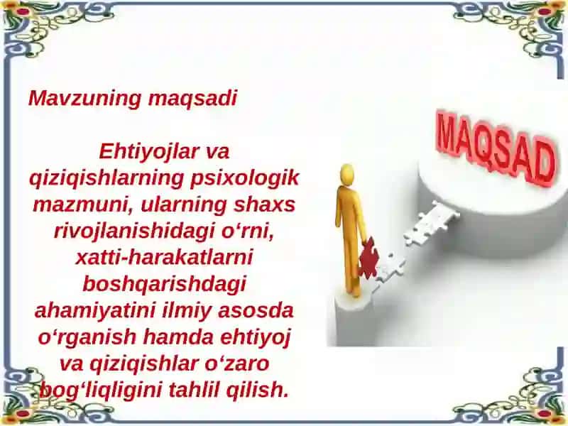 Ehtiyojlar va qiziqish 2