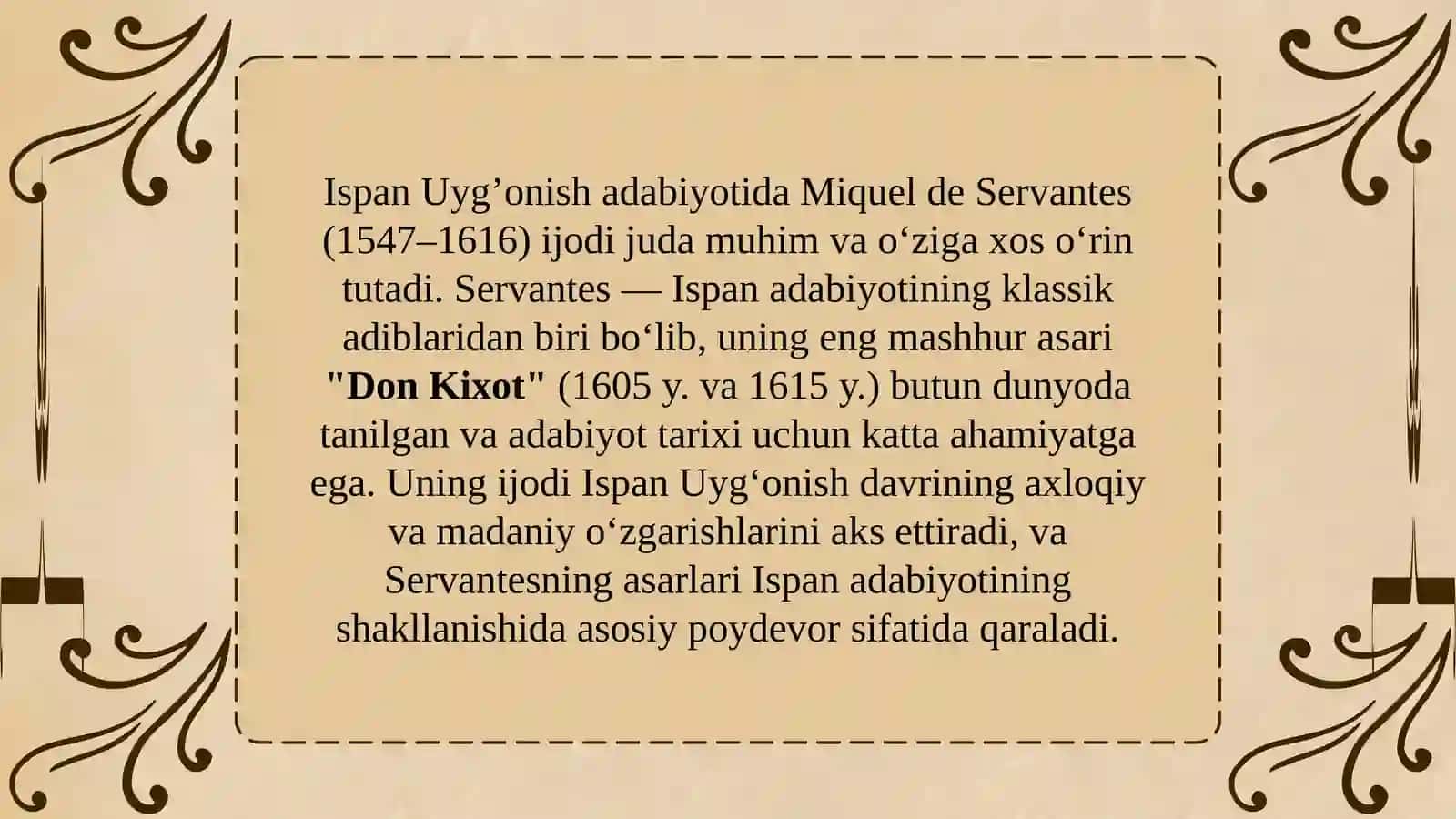 Ispan Uyg’onish adabiyotida Miquel de Servantesijodiningo’rni 2