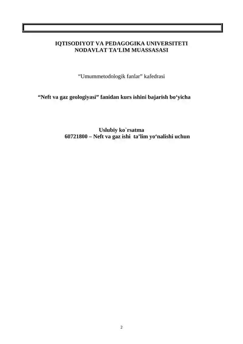 Neft va Gaz Geologiyasi Kurs Ishi 2