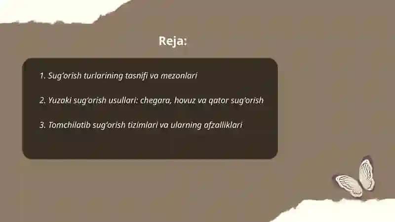 Sugʻorish turlari va noosuv davrida sugʻorish 2