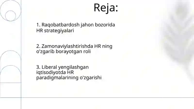 Iqtisodiyotni liberallashtirish va modernizatsiyalash sharoitida inson resurslarini boshqarish 2
