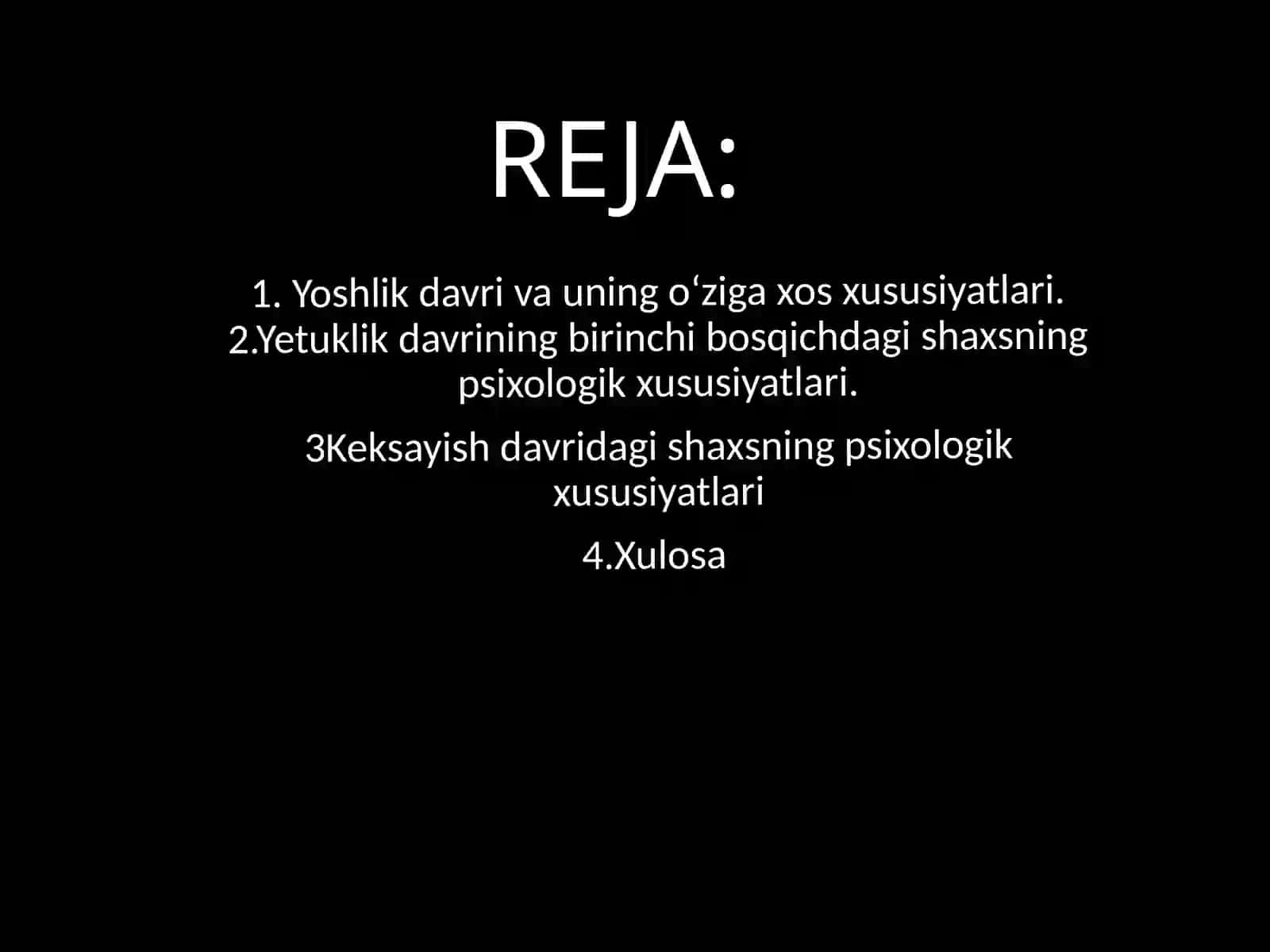 YOSHLIK DAVRNING PSIXOLOGIK XUSUSIYATLARI 2