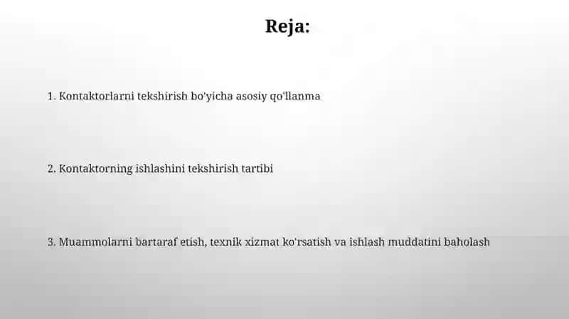 Kontaktorlar ishlatilishini tekshish 2