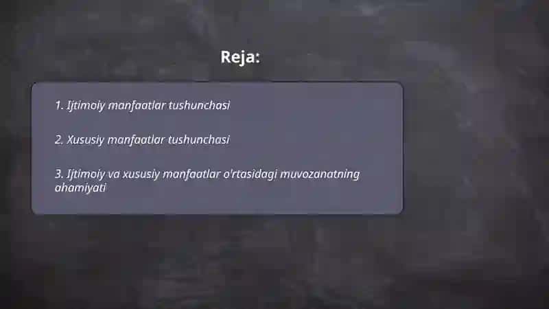 Ijtimoiy manfaatlar va xususiy manfaatlar o‘rtasidagi muvozanat 2