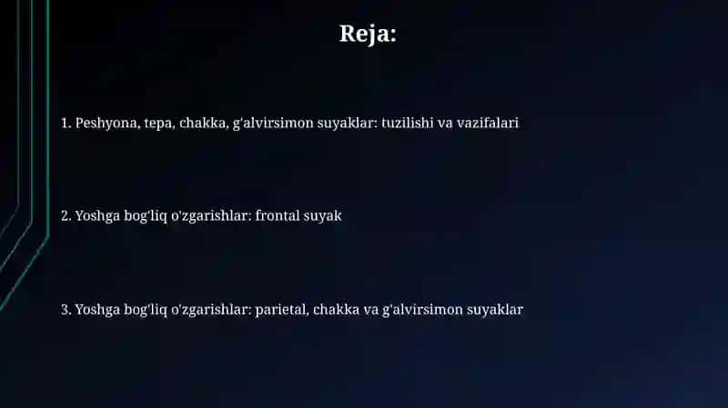 Ensa, Peshana, Tepa, G'alvirsimon Suyaklar va Ularning Yoshga Doir Xususiyatlari 2