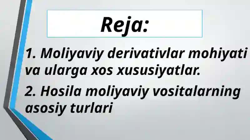 Hosila moliyaviy vositalarning asosiy turlari 2