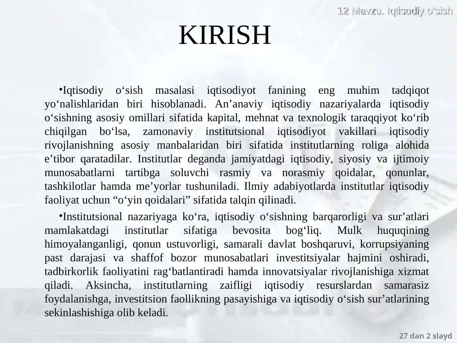 IQTISODIY O‘SISH.INSTITUTLARNING IQTISODIY O‘SISHGA TA‘SIRI BO‘YICHA ILMIY MANBALAR ASOSIDA TAHLILIY 2