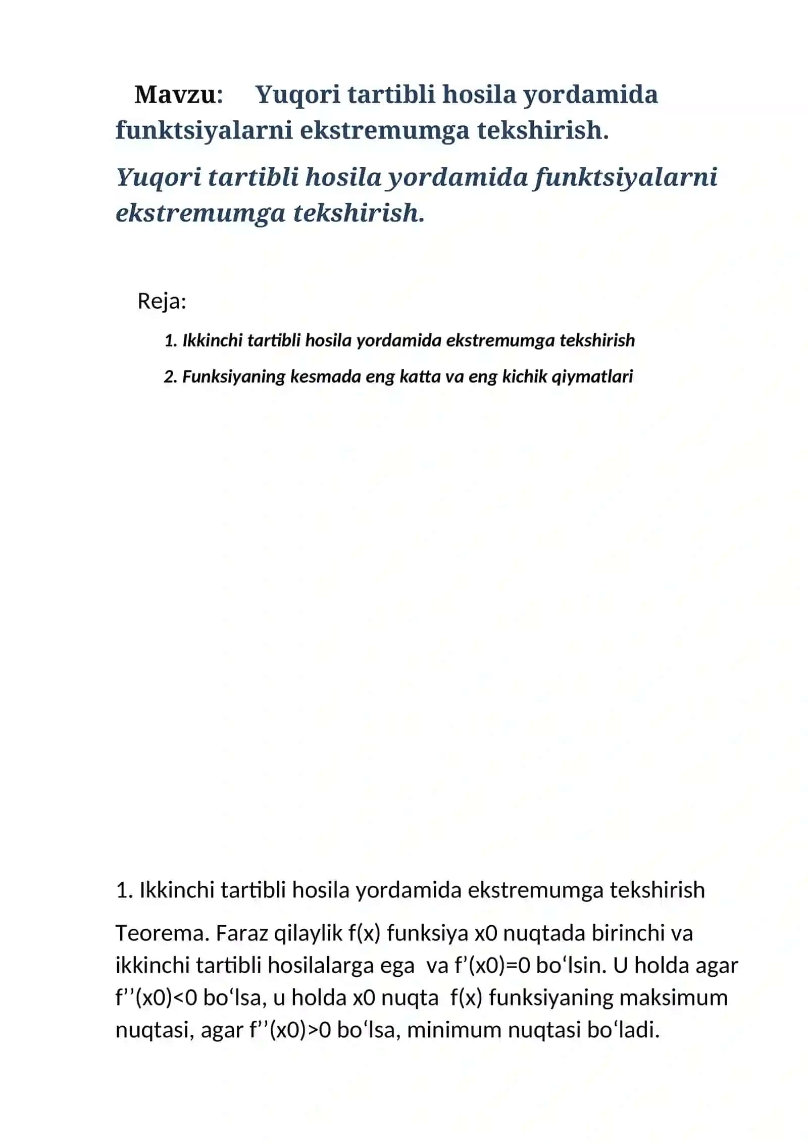 Yuqori tartibli hosila yordamida funktsiyalarni ekstremumga tekshirish 2