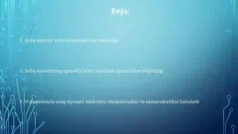 Soliq siyosati - moliyaviy siyosatning muhim tarkibiy qismi 2