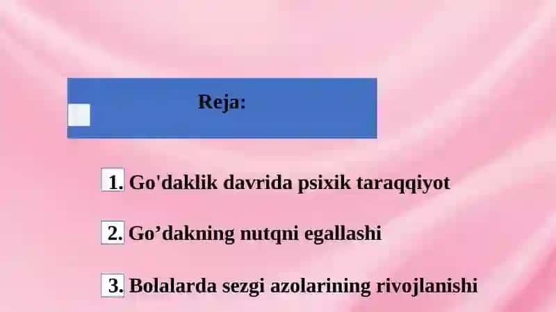 Chaaloqlik va go'daklik davrining o'ziga xos xususiyatlari. 2