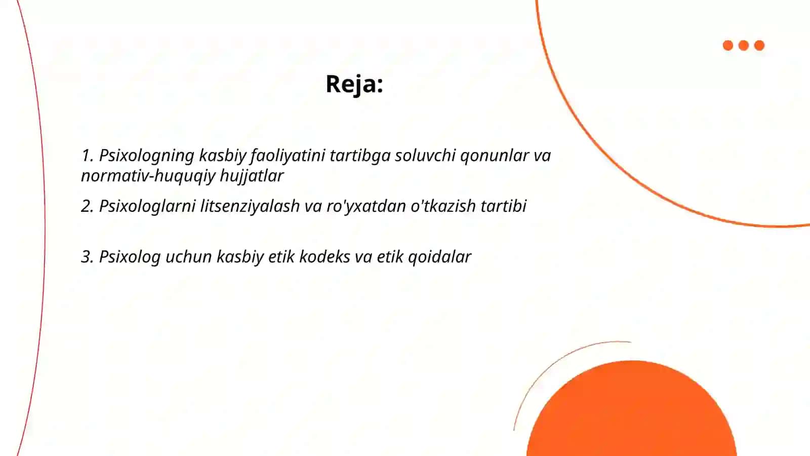 Psixologning kasbiy faoliyatini tashkil qilishda me'yoriy xujjatlar 2