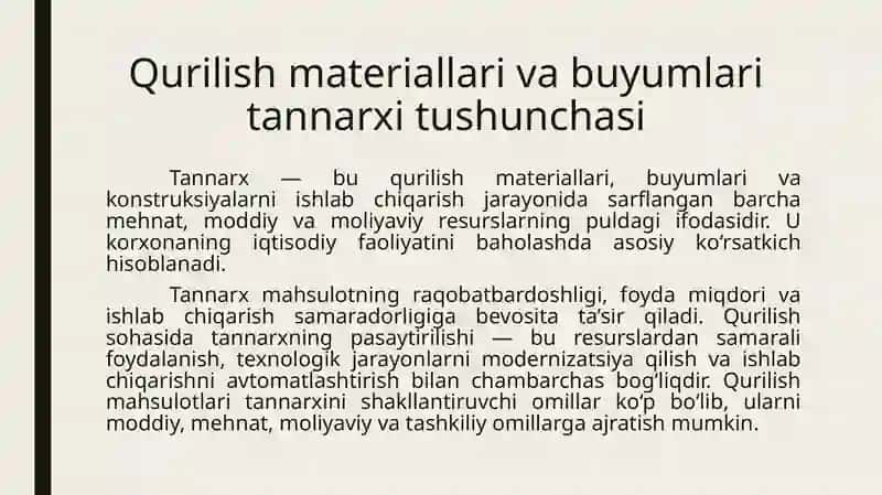 Qurilish materiallari, buyumlari vakonstruksiyalari tannarxi 2