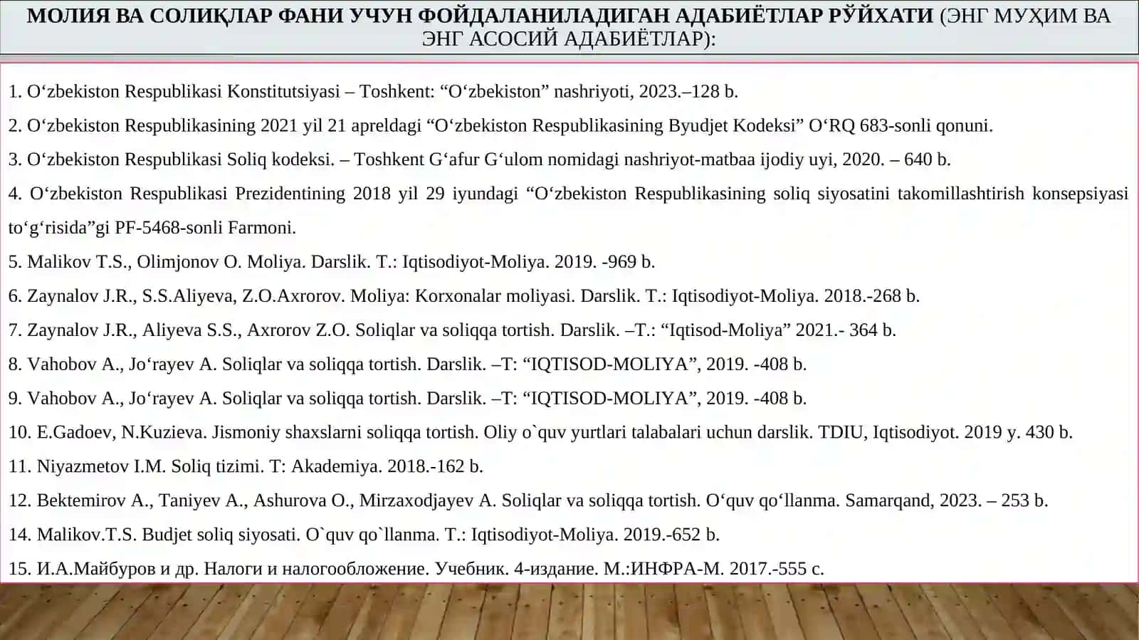 МОЛИЯ ВА СОЛИҚЛАР ФАНИ УЧУН ФОЙДАЛАНИЛАДИГАН АДАБИЁТЛАР РЎЙХАТИ(ЭНГ МУҲИМ ВА ЭНГ АСОСИЙ АДАБИЁТЛАР) 2