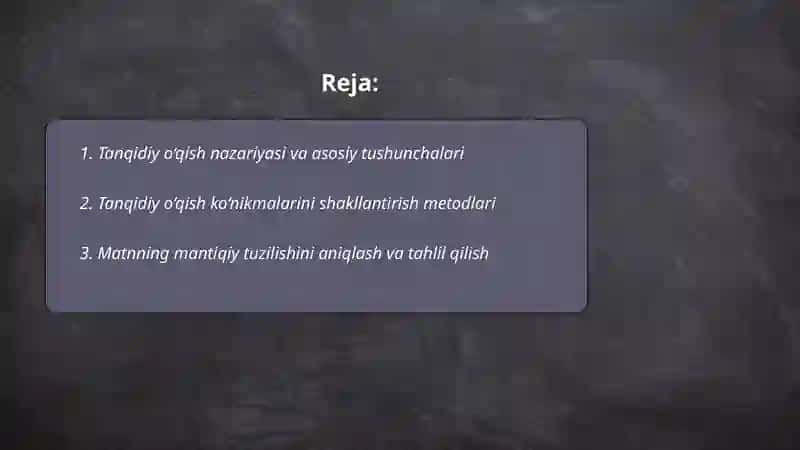 Tanqidiy o‘qish va samarali amalga oshirish omillari 2
