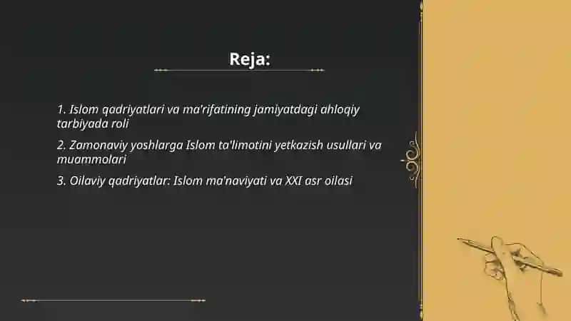 Islom qadriyatlari va ma'rifatining hozirgi davrdagi ahamiyati 2