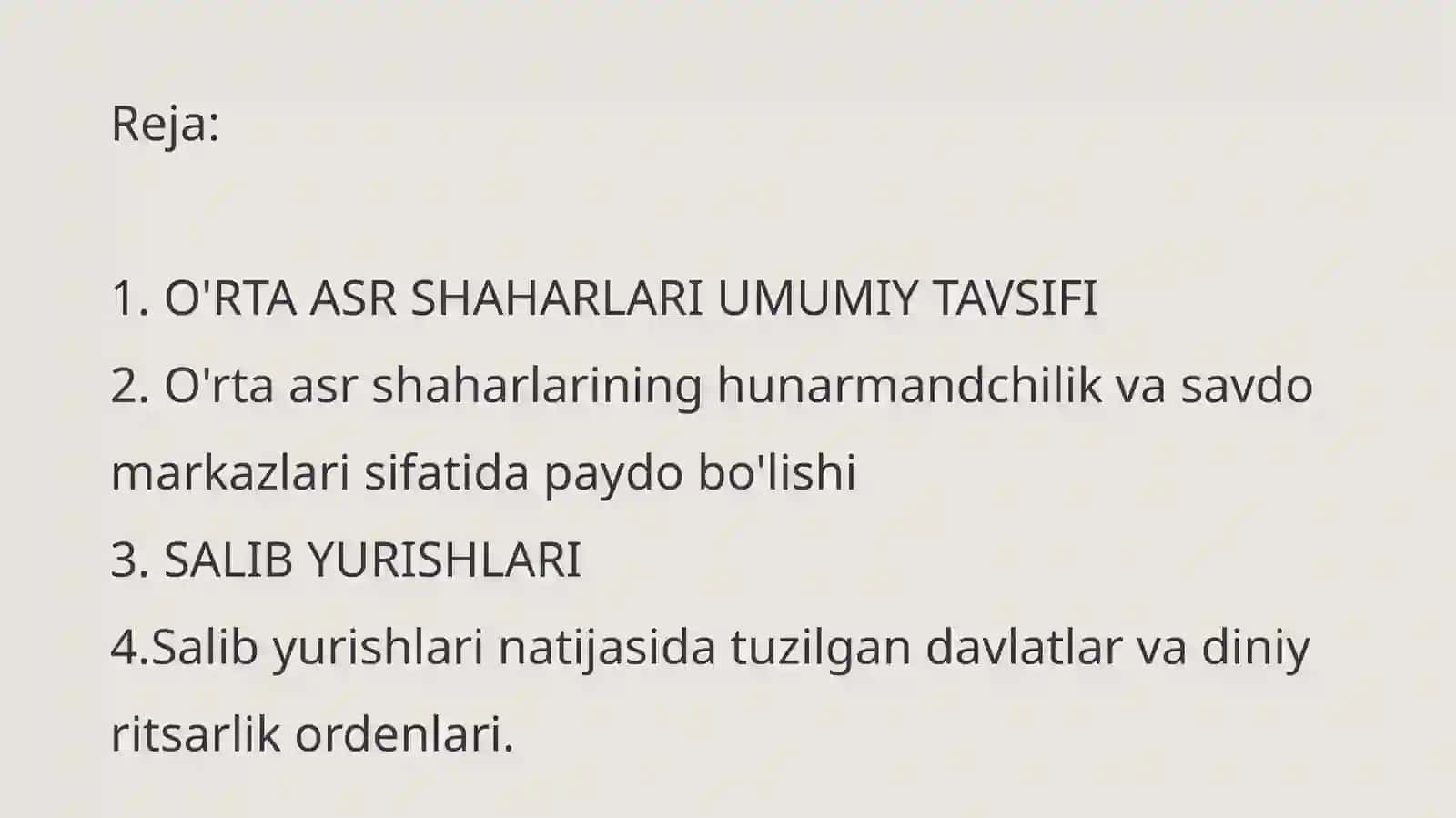 Oʻrta asr shaharlarining vujudga kelishi. Salib yurishlari. Diniy ritsarlik ordenlari 2