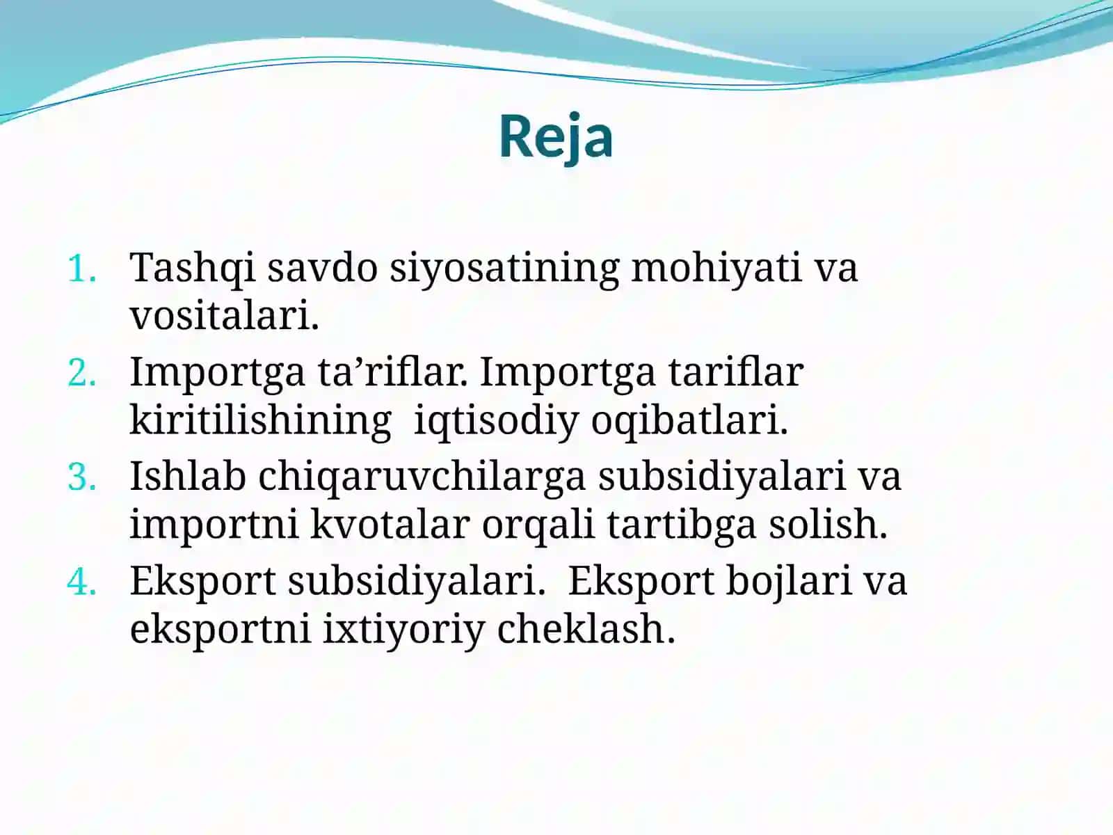 Tashqi savdo siyosati 2