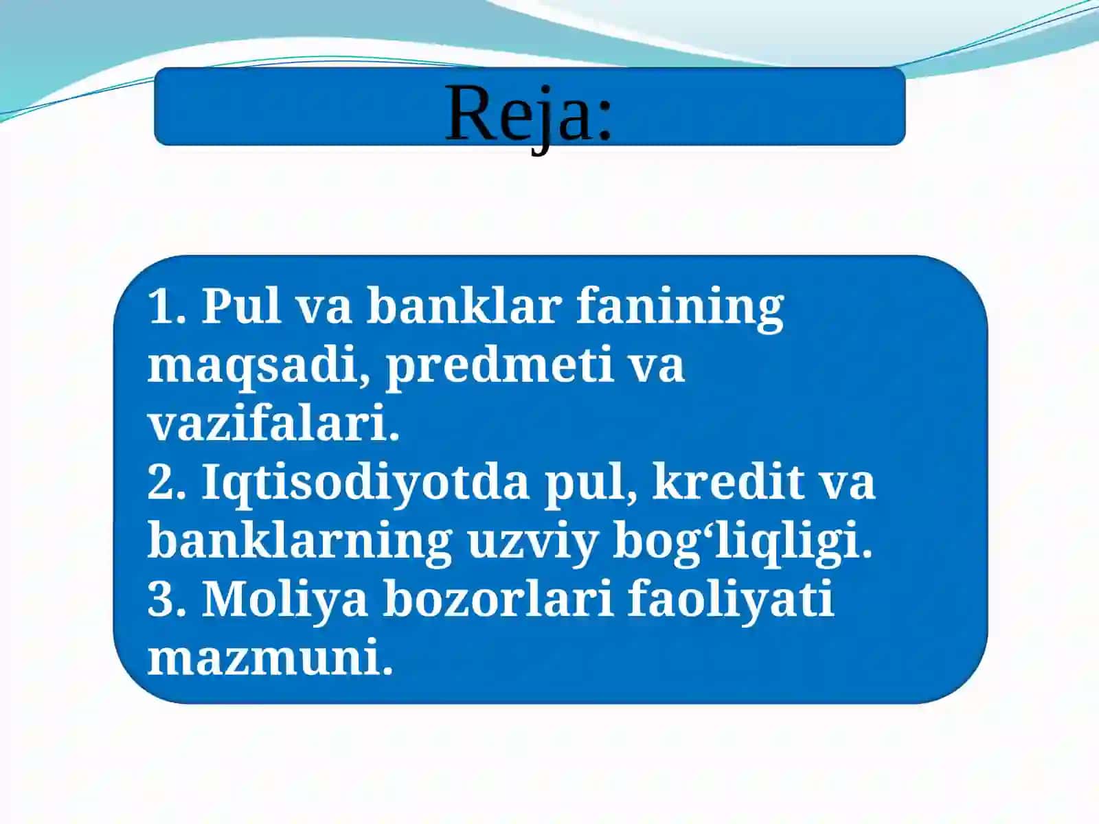 “Pul va banklar” fani 2
