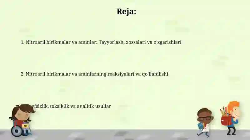 Nitroaril birikmalar va aminlarning olinishi va xossalari 2