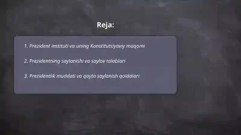 Prezidentning saylanishi va saylov talablari 2