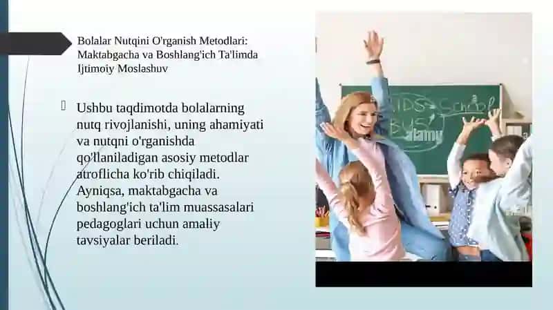 Bolalar nutqini o'rganish metodlari.Maktabgacha va boshlang'ich ta'limda ijtimoiy moslashuv. 2