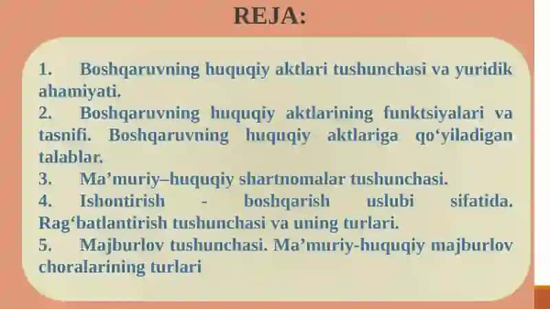 Boshqaruvning huquqiy aktlari va ma’muriy–huquqiy shartnomalar.Ishontirish va rag‘batlantirish 2