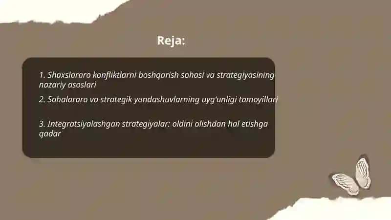 Shaxslararo konfliktlarni boshqarish sohasi va strategiyasining birligi 2