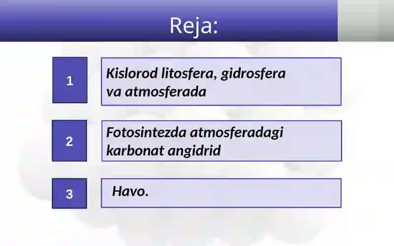 Kislorodning tabiatdagi aylanishi 2