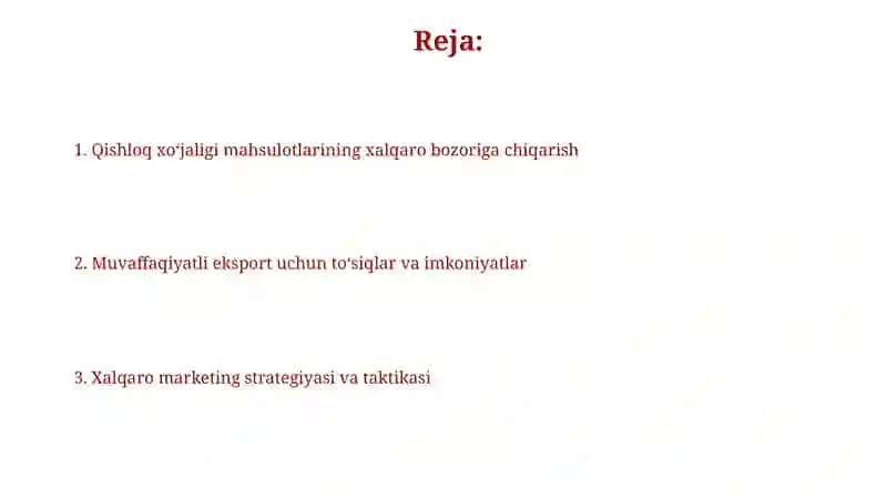 Qishloq xo'jaligi mahsulotlarida xalqaro marketing 2