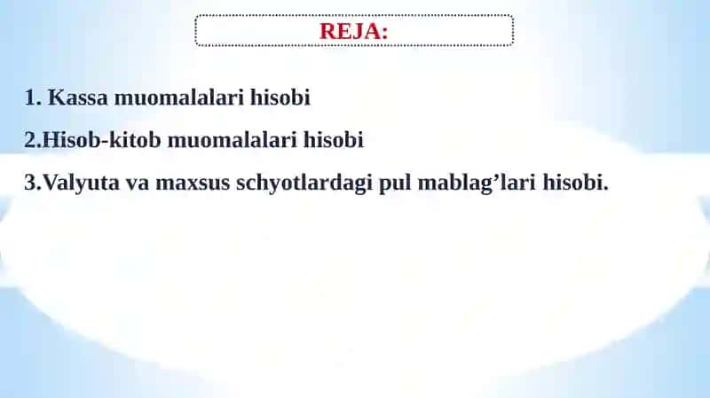 Hisob kitob siyosati bo‘yicha muomilalar hisobi. 2