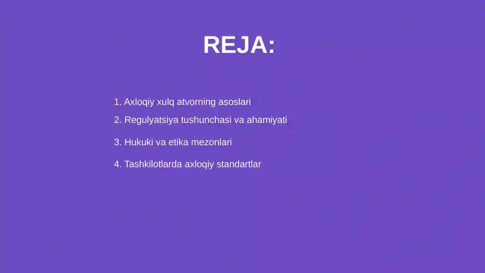 Axloqiy xulq atvorning regulyatsiyasining takomillashuvi 2