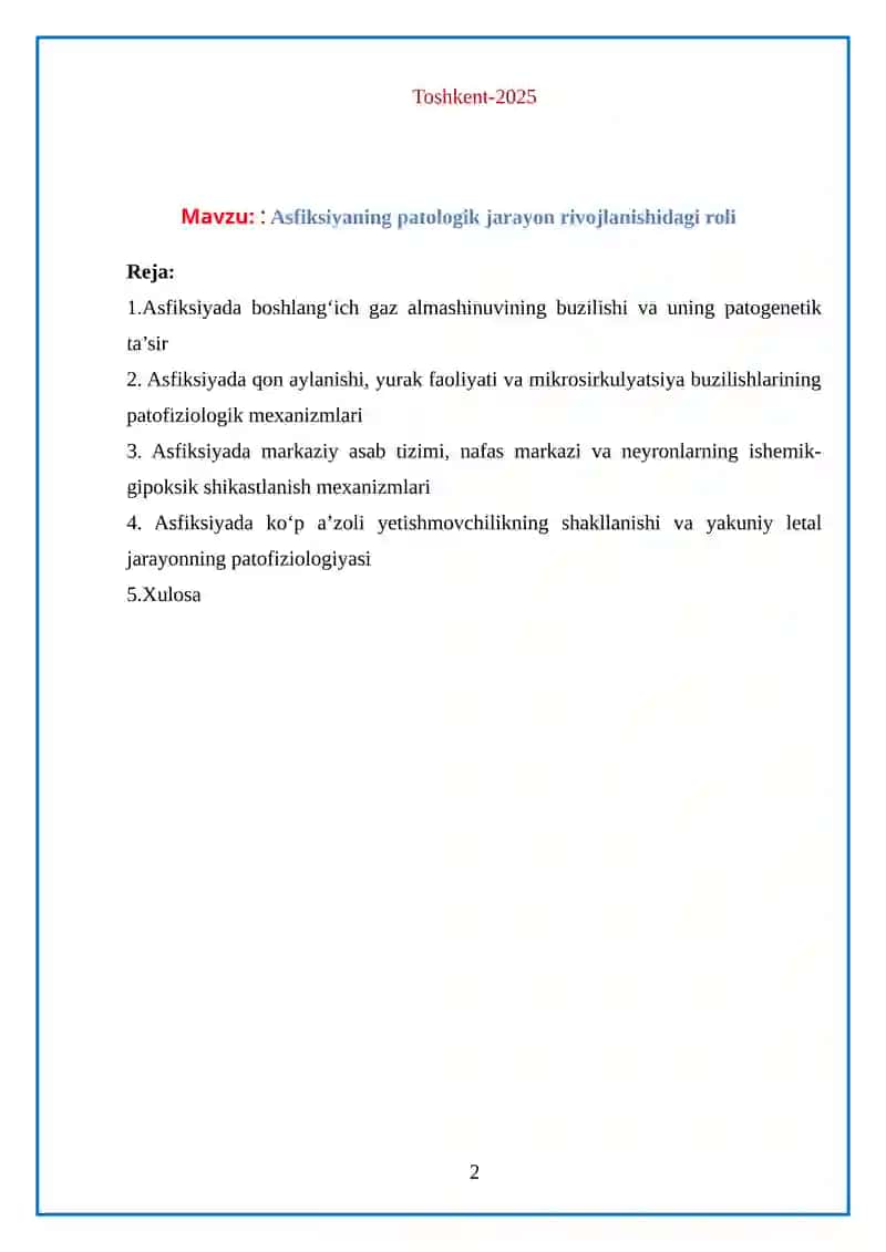 Asfiksiyaning patologik jarayon rivojlanishidagi roli 2