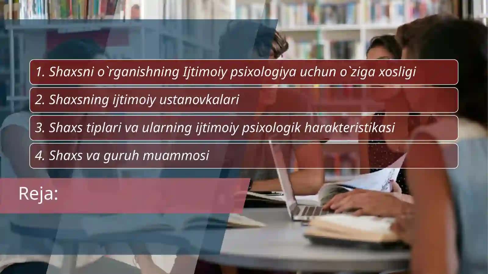 IJTIMOIY PSIXOLOGIYADA SHAXS MUAMMOSI 2