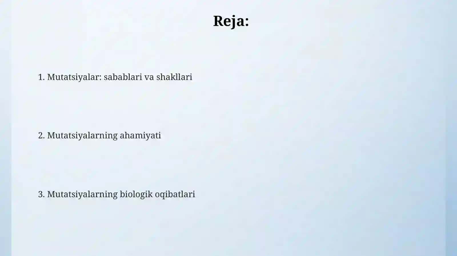 Mutatsiyalar: sabablari, shakllari, ahamiyati va biologik oqibatlari 2
