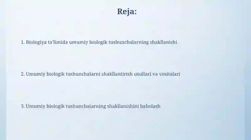 Biologiya oʻqitishda umum biologik tushunchalarni tarkib topishi 2