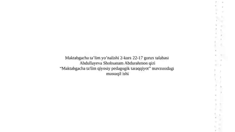Maktabgacha ta'lim qiyosiy pedagogik taraqqiyot 2