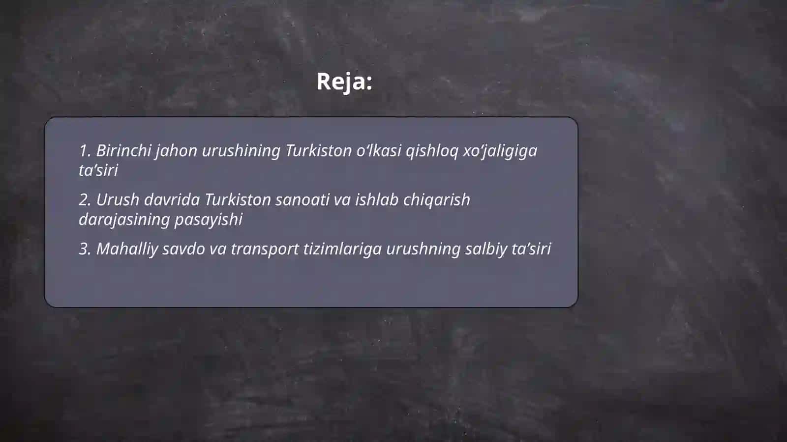 Birinchi jahon urushining Turkiston oʻlkasi iqtisodiyoti hamda xalq turmush tarziga taʼsiri 2