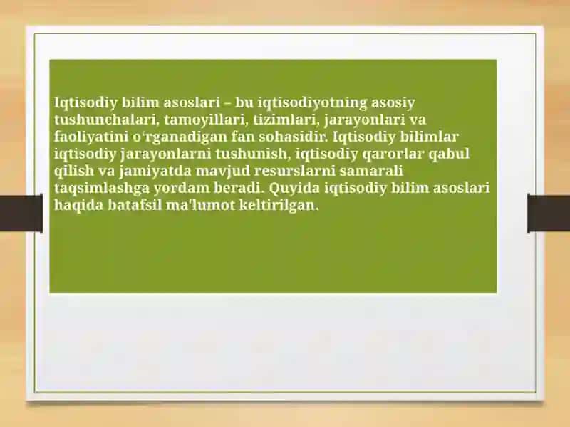 Iqtisodiy bilim asoslari o'qitish metodi 2