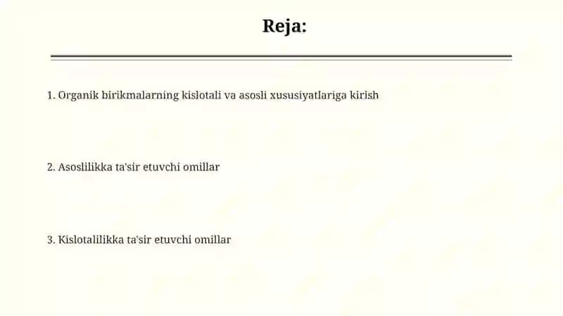 Organik birikmalarning kislotali va asosli xossalari 2
