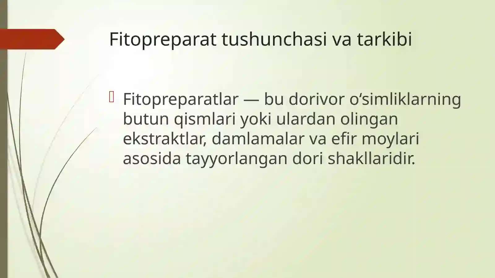 Fitopreparatlar va ularning qoʻllanilishi 2