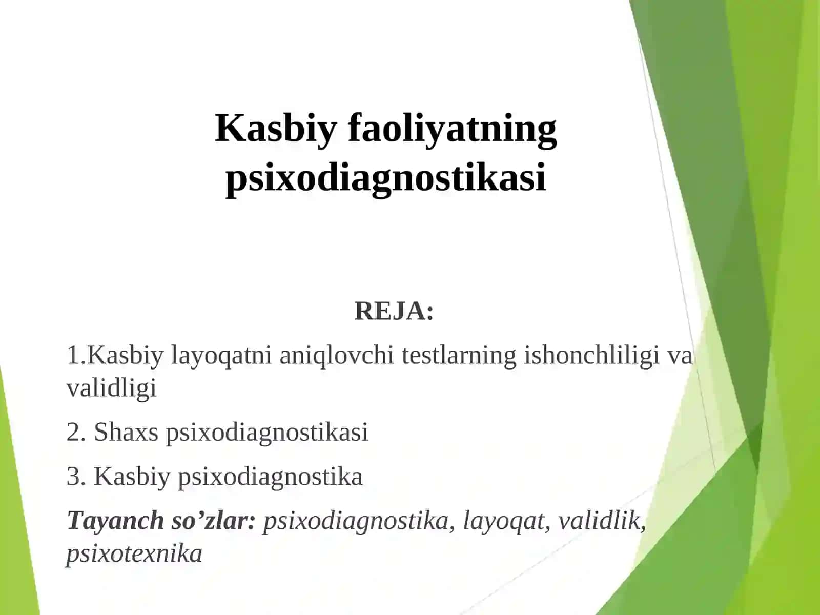 Kasbiy faoliyatning psixodiagnostikasi 2