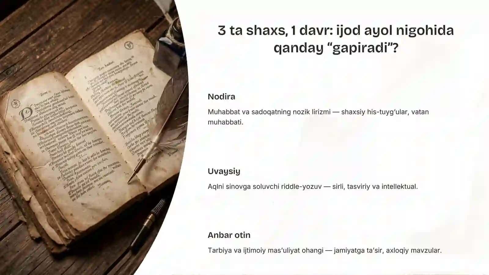 O’zbek mumtoz adabiyotidagi ayol ijodkorlar: Uvaysiy, Nodira, Anbar otin shaxsiyatini qiyoslash 2