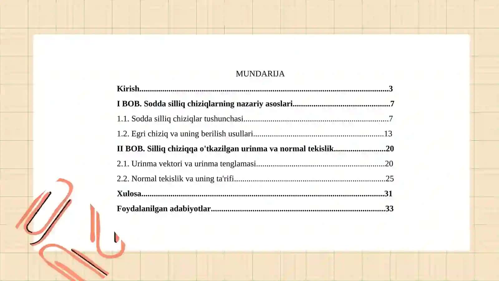 Soddasilliq chiziqlar va ularga o‘tkazilgan urinma. Normal tekislik 2